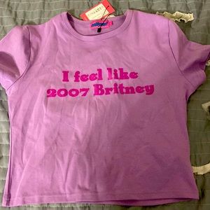 Edikted “I feel like 2007 Britney” Cropped baby tee